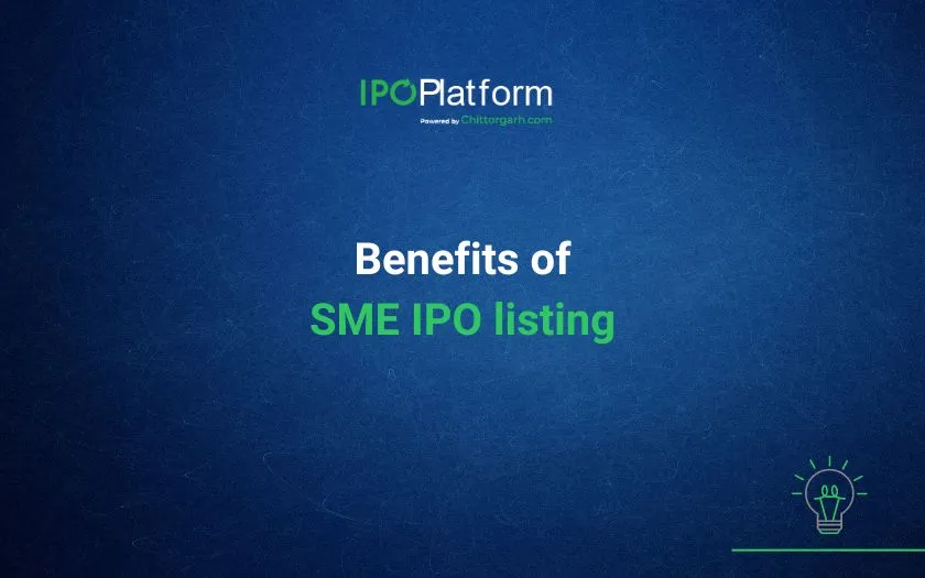 Benefits of SME IPO