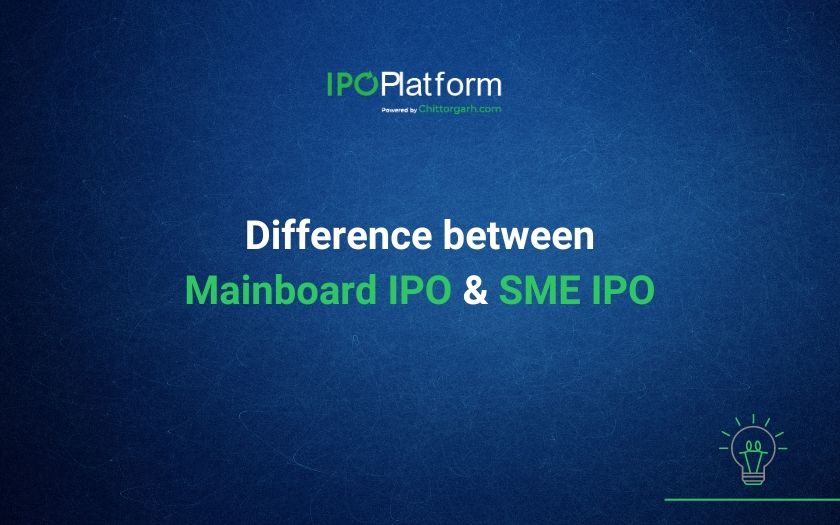 Difference between Mainboard and SME IPO