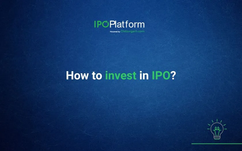 How To Invest In IPO?