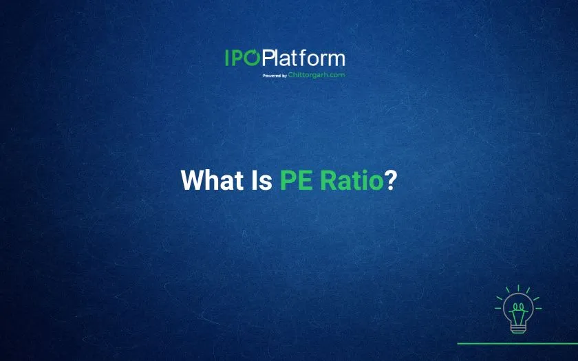 What is PE Ratio?