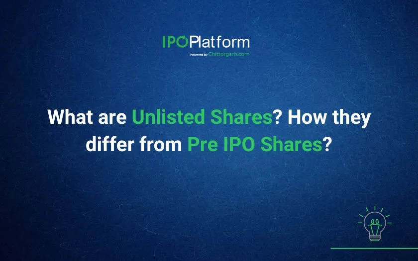 What are Unlisted Shares? How they differ from Pre IPO Shares?